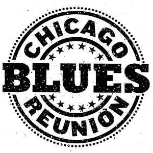 chicago blues reunion