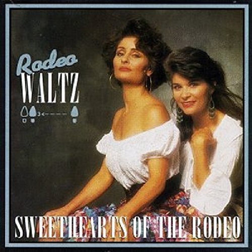 album sweethearts of the rodeo