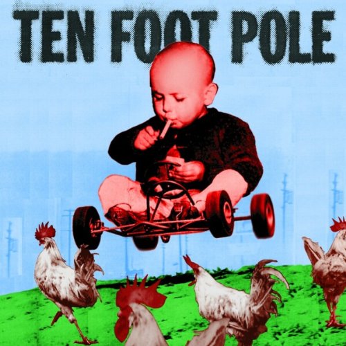 album ten foot pole