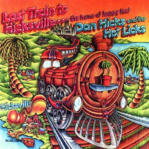 album dan hicks and the hot licks