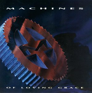 album machines of loving grace