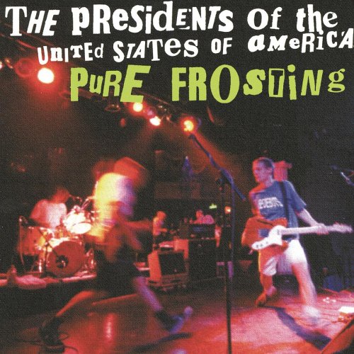 album presidents of the usa