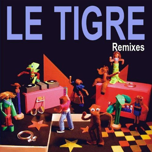 album le tigre