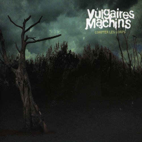 album les vulgaires machins