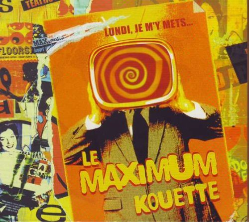 album le maximum kouette