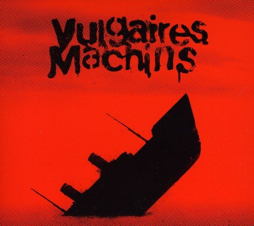 album les vulgaires machins