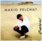 album mario pelchat