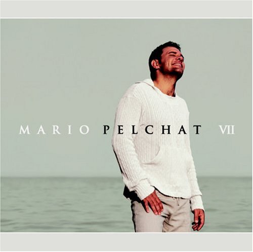 album mario pelchat