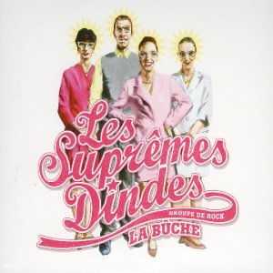 album les suprmes dindes