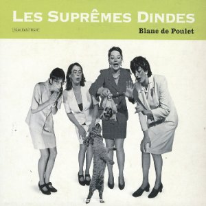 album les suprmes dindes