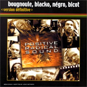 album positive radical sound