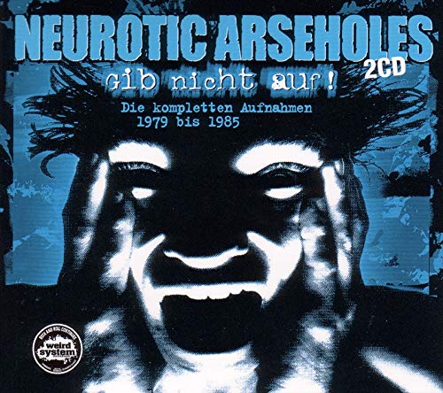 album neurotic arseholes