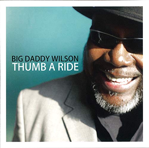 album big daddy wilson